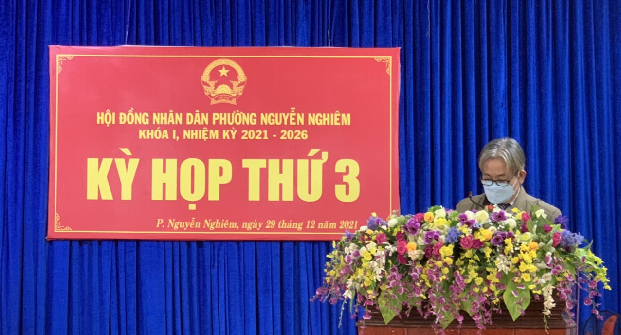 Kỳ họp thứ ba HĐND Phường Nguyễn Nghiêm khóa I, nhiệm kỳ 2021 - 2026 thành công tốt đẹp